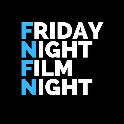 Friday Night Film Night
